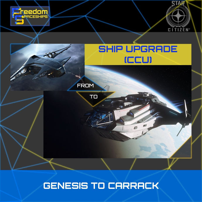 Upgrade - Genesis to Carrack