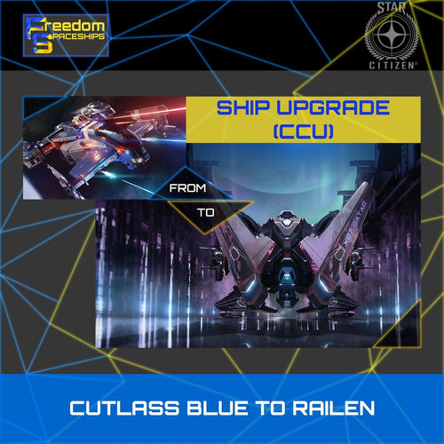 Upgrade - Cutlass Blue to Railen