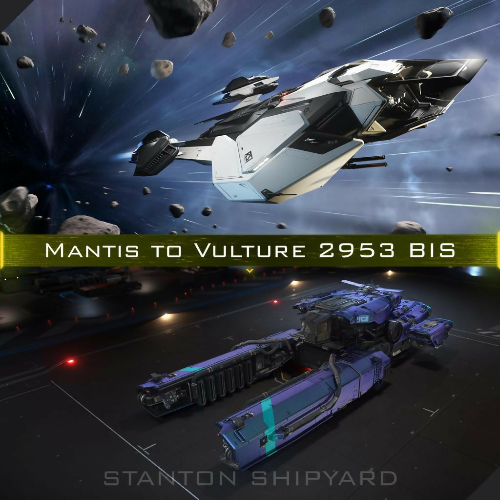 2953 BIS Upgrade - Mantis to Vulture + 10yr Insurance + Paint + Poster
