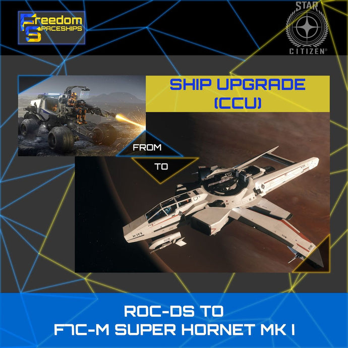Upgrade - ROC-DS to F7C-M Super Hornet MK I