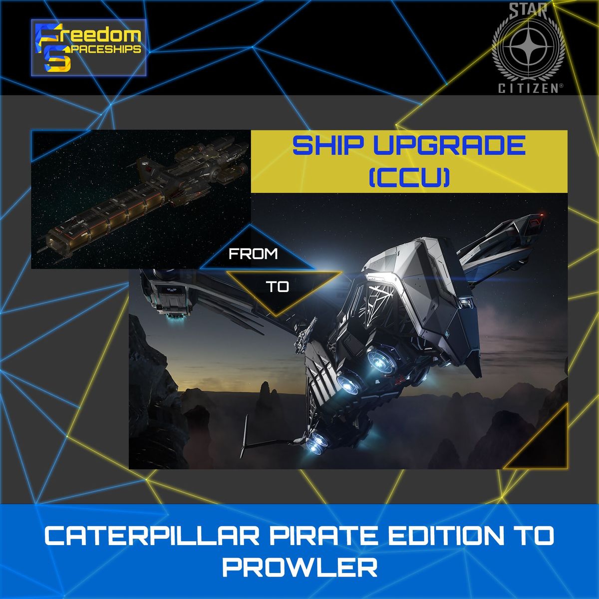 Space-Foundry.com: Upgrade - Caterpillar Pirate Edition to Prowler