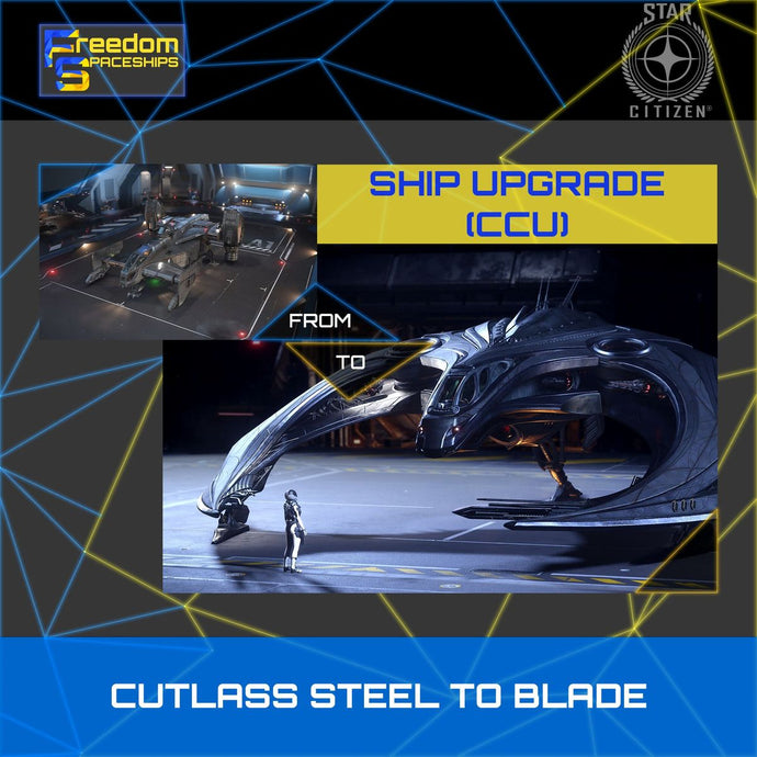 Upgrade - Cutlass Steel to Blade