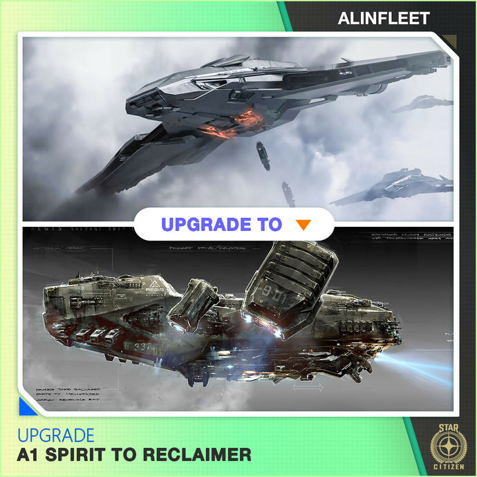 Upgrade - A1 Spirit to Reclaimer