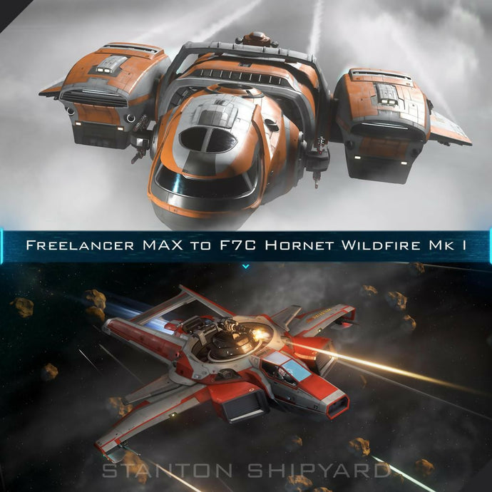 Upgrade - Freelancer MAX to F7C Hornet Wildfire Mk I