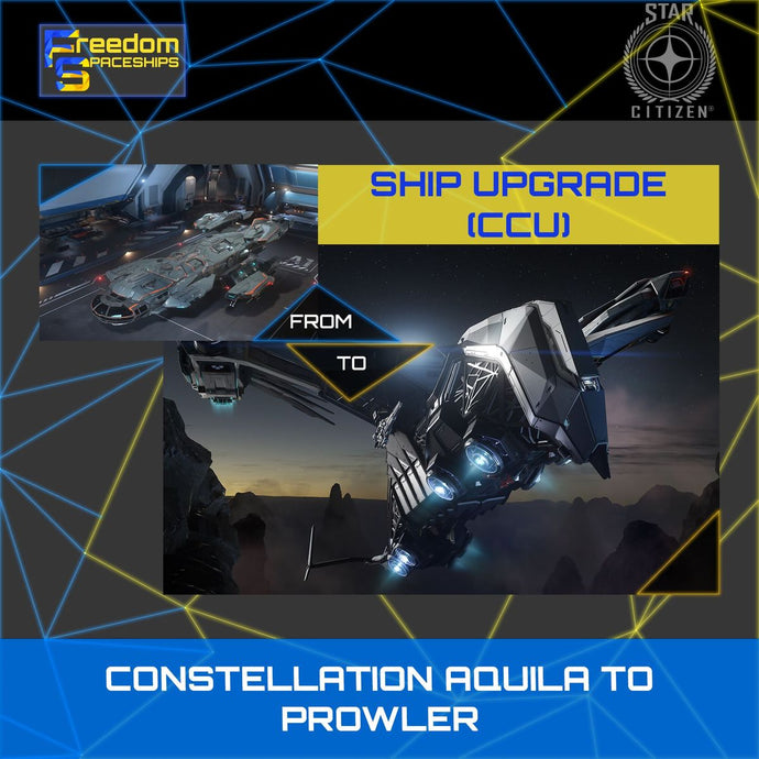 Upgrade - Constellation Aquila to Prowler