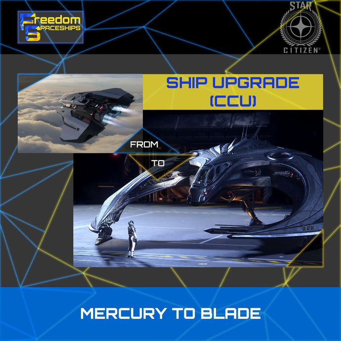 Upgrade - Mercury to Blade