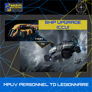 Upgrade - MPUV Personnel to Legionnaire