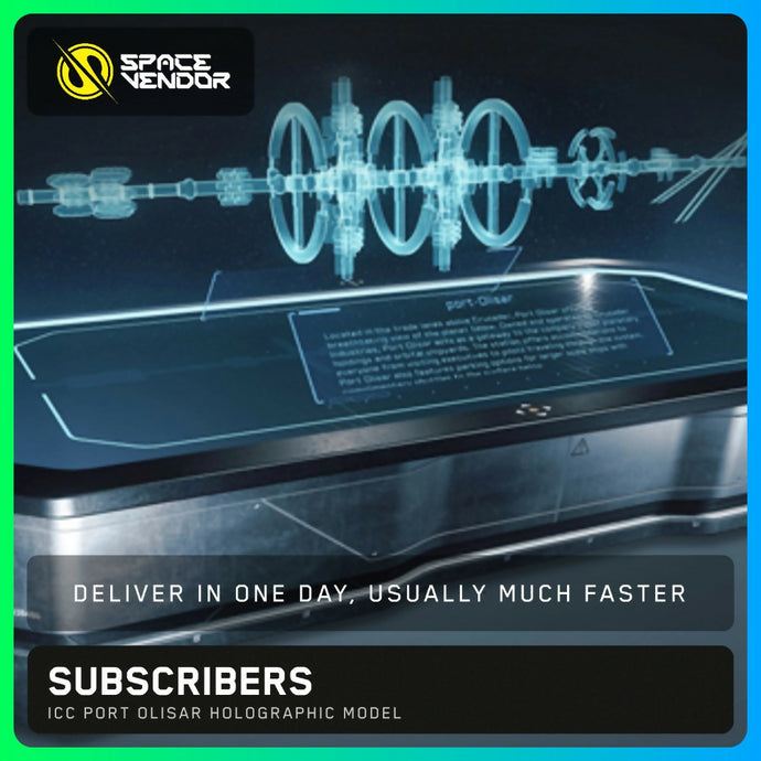SUBSCRIBERS - ICC Port Olisar Holographic Model