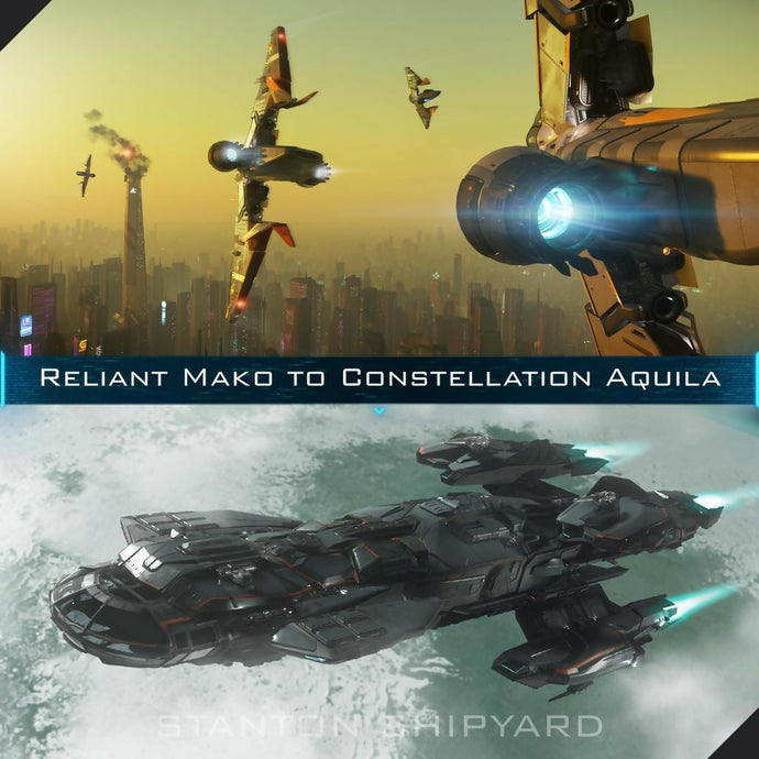 Reliant-Mako-to-Constellation-Aquila