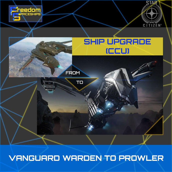 Upgrade - Vanguard Warden to Prowler