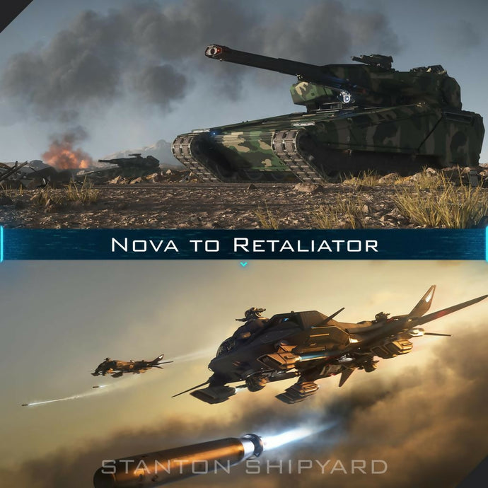 Upgrade - Nova to Retaliator