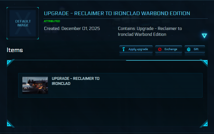 Upgrade - Reclaimer to Ironclad Warbond Edition 10y ins.