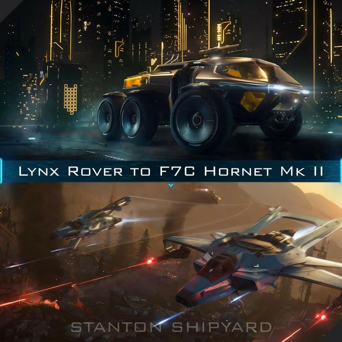 Upgrade - Lynx Rover to F7C Hornet Mk II