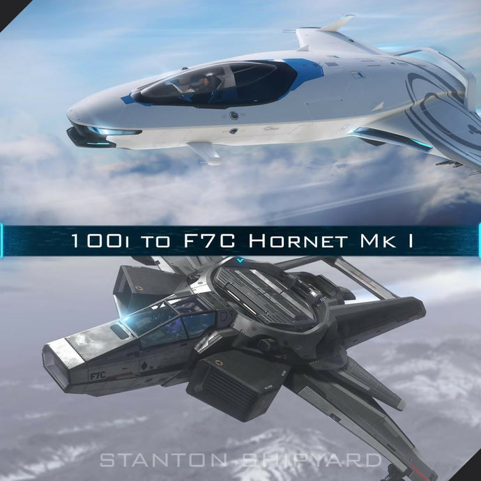 Upgrade - 100i to F7C Hornet Mk I
