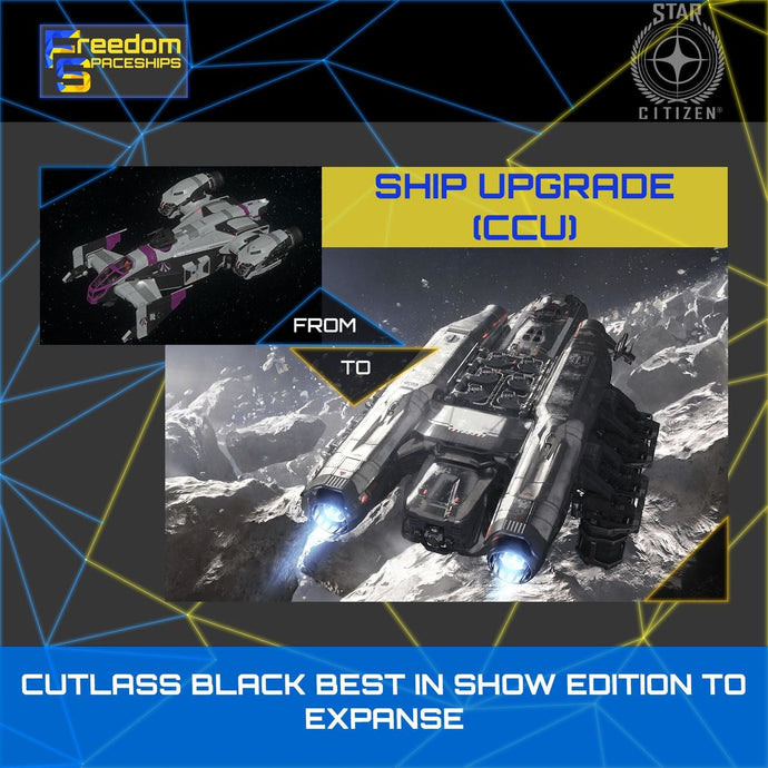 Upgrade - Cutlass Black Best In Show Edition to Expanse