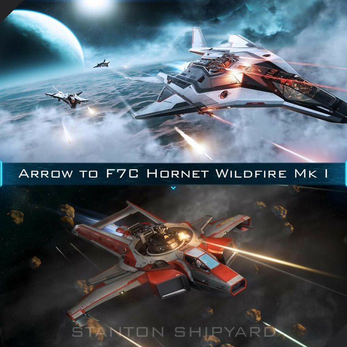 Upgrade - Arrow to F7C Hornet Wildfire Mk I
