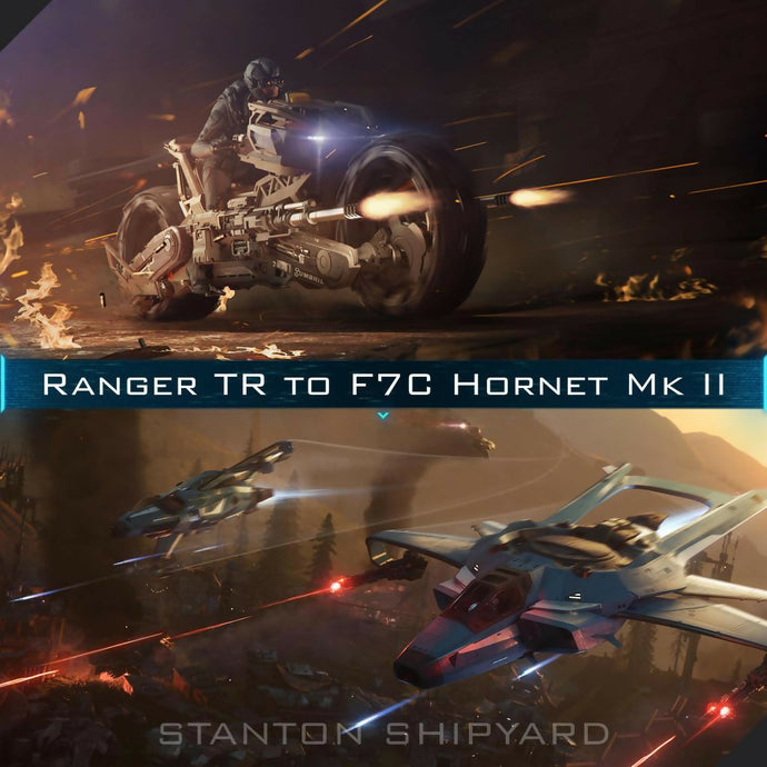 Upgrade - Ranger TR to F7C Hornet Mk II