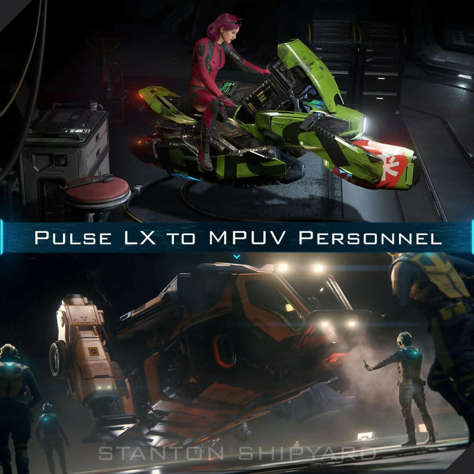 Upgrade - Pulse LX to MPUV Personnel