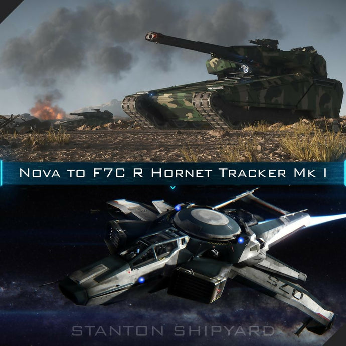 Upgrade - Nova to F7C-R Hornet Tracker Mk I