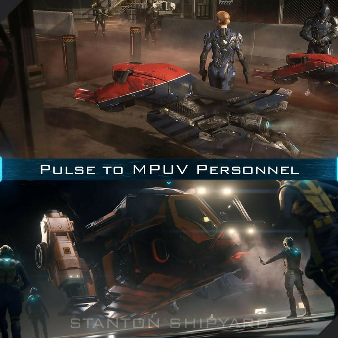 Upgrade - Pulse to MPUV Personnel