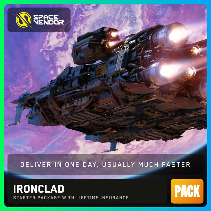 Ironclad LTI Package with Star Citizen