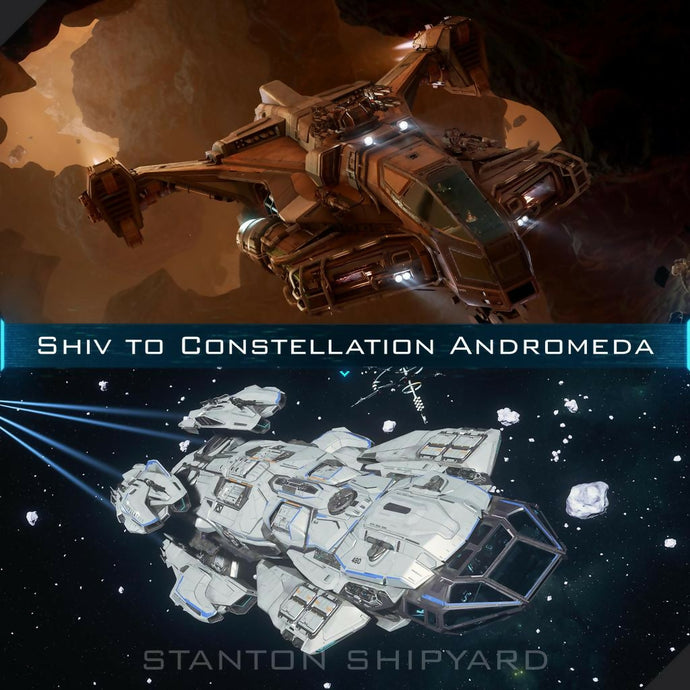 Upgrade - Shiv to Constellation Andromeda