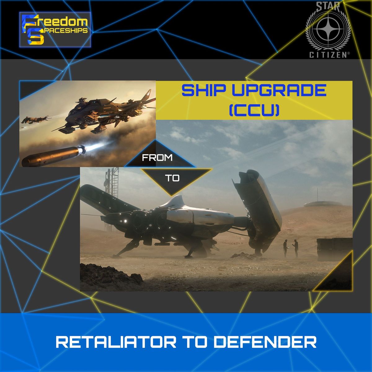 Upgrade - Retaliator to Defender