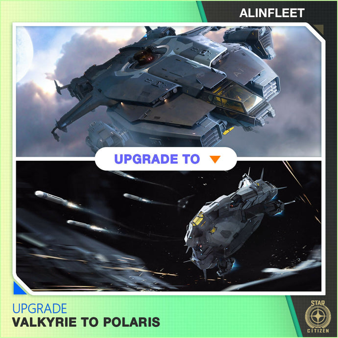 Upgrade - Valkyrie to Polaris