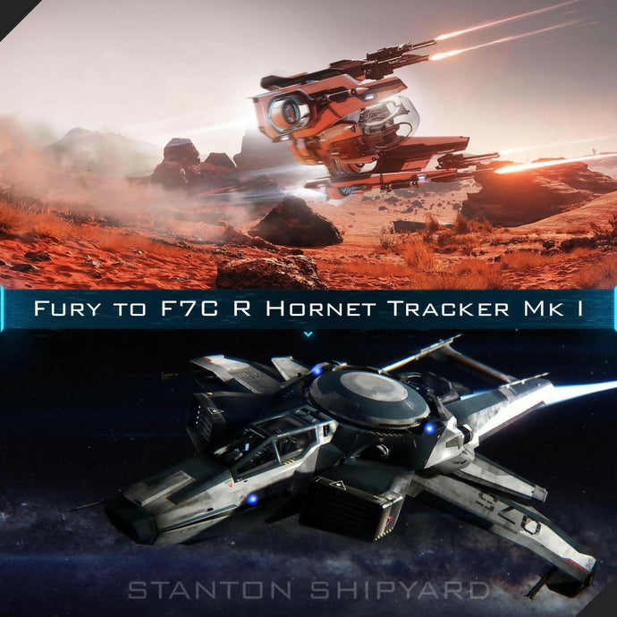 Upgrade - Fury to F7C-R Hornet Tracker Mk I