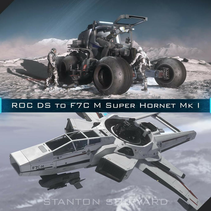 Upgrade - ROC-DS to F7C-M Super Hornet Mk I