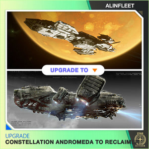 Upgrade - Constellation Andromeda to Reclaimer