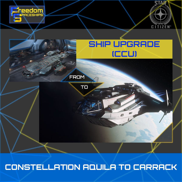 Upgrade - Constellation Aquila to Carrack