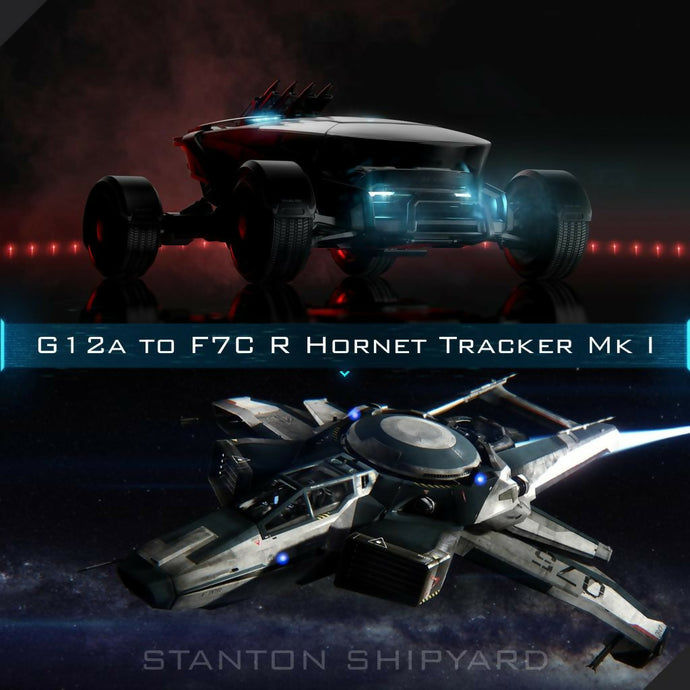 Upgrade - G12a to F7C-R Hornet Tracker Mk I