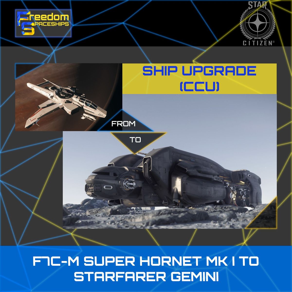 Upgrade - F7C-M Super Hornet MK I to Starfarer Gemini