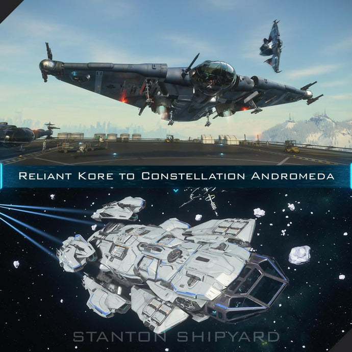 Reliant-Kore-to-Constellation-Andromeda