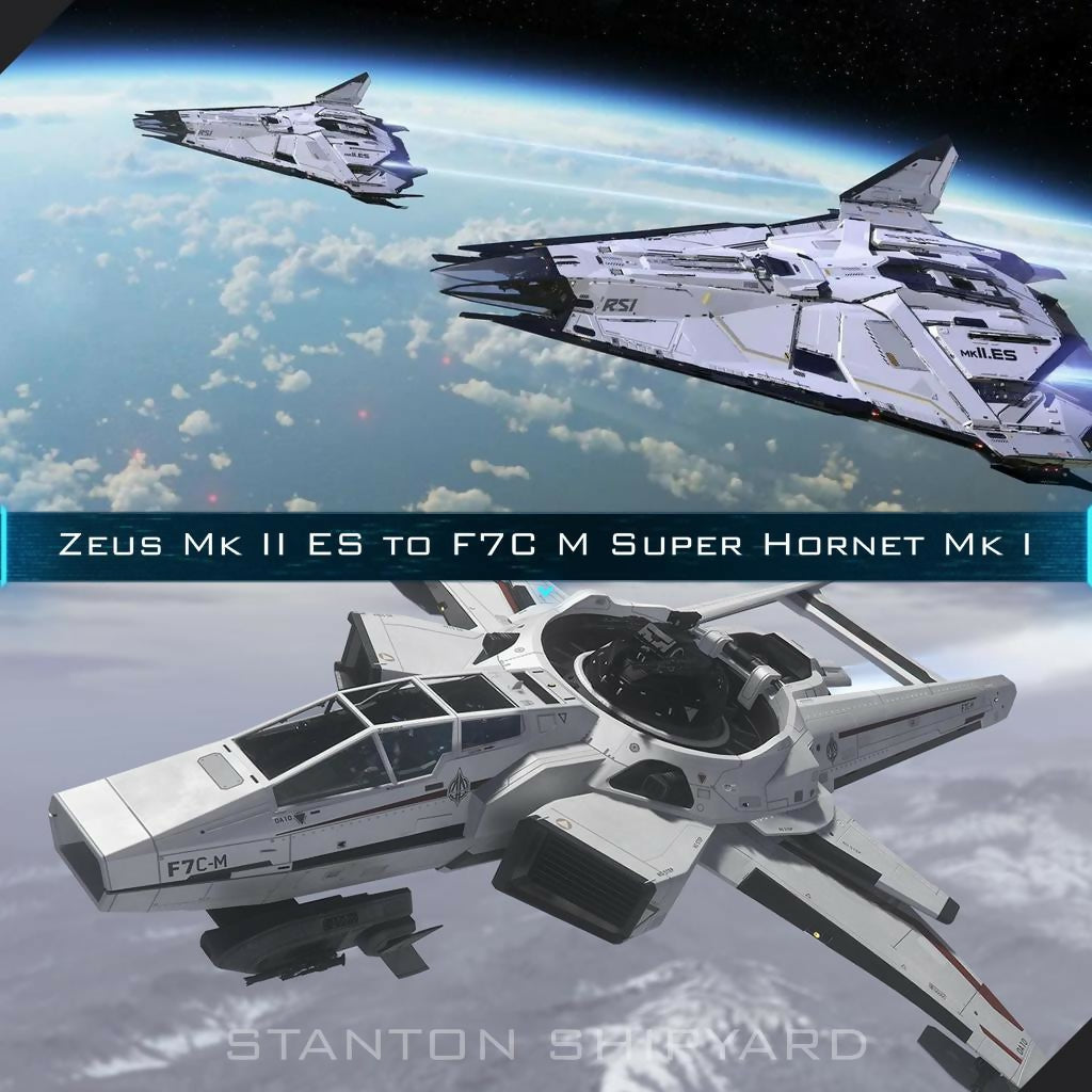 Upgrade - Zeus Mk II ES to F7C-M Super Hornet Mk I