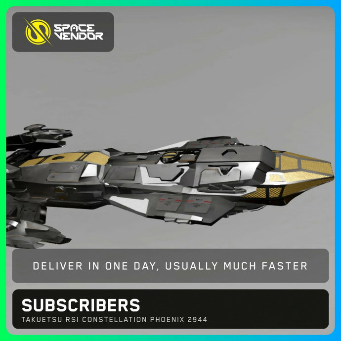 SUBSCRIBERS - Takuetsu RSI Constellation Phoenix 2944