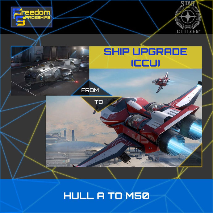 Upgrade - Hull A to M50