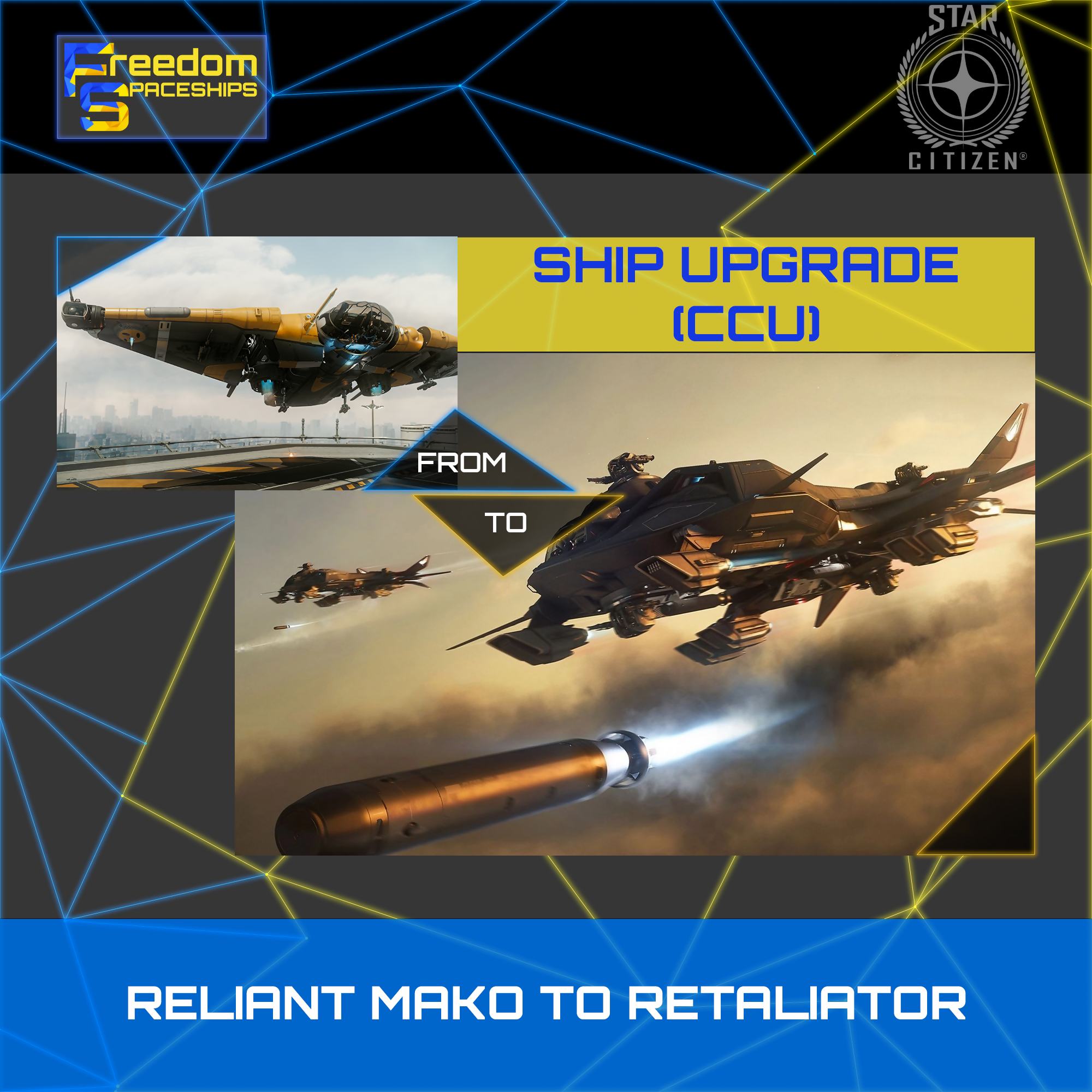 Upgrade - Reliant Mako to Retaliator