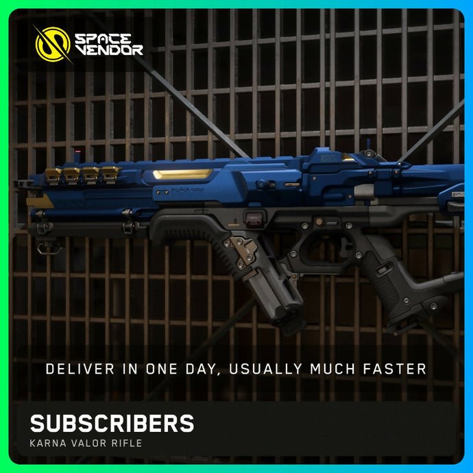 SUBSCRIBERS - Karna Valor Rifle