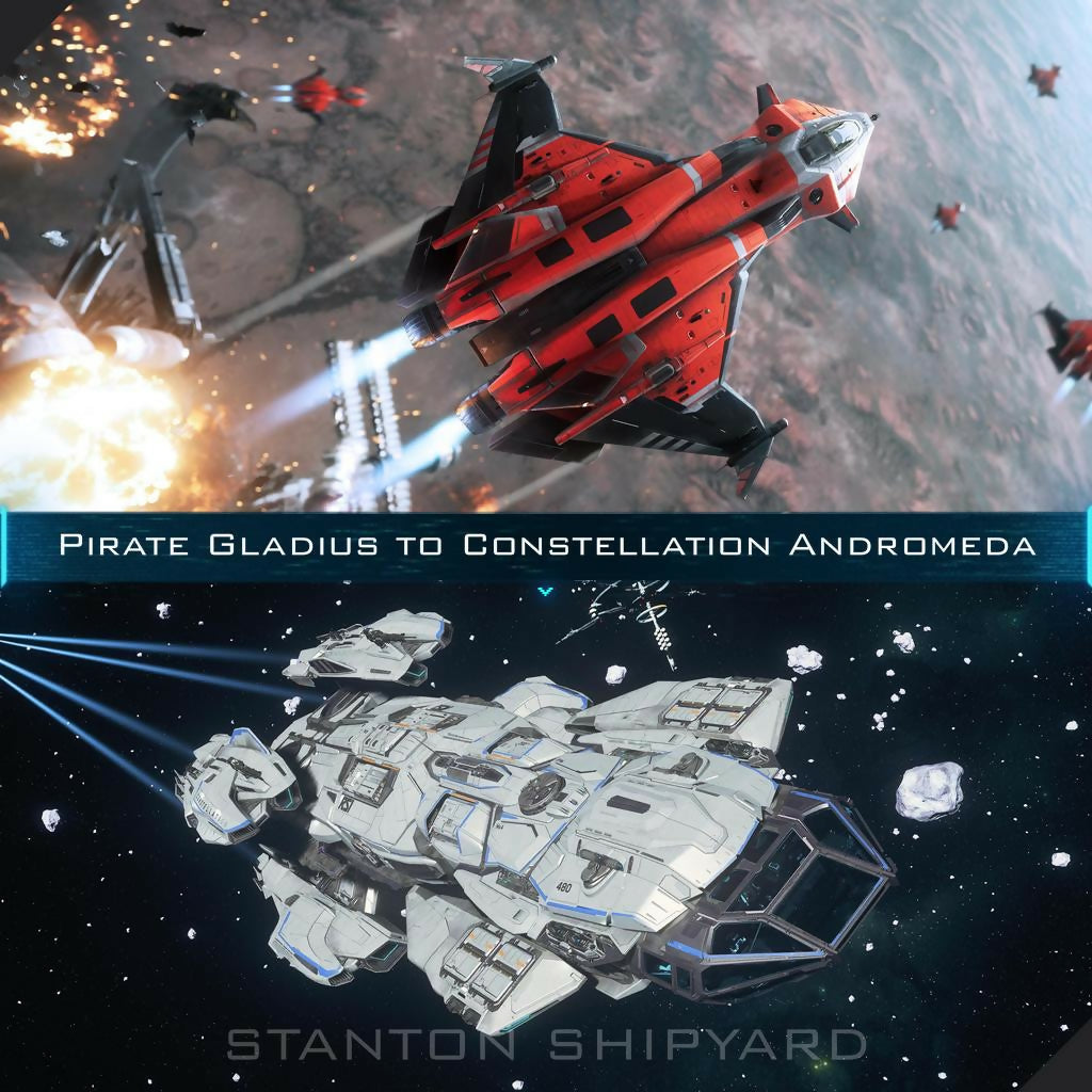 Pirate-Gladius-to-Constellation-Andromeda