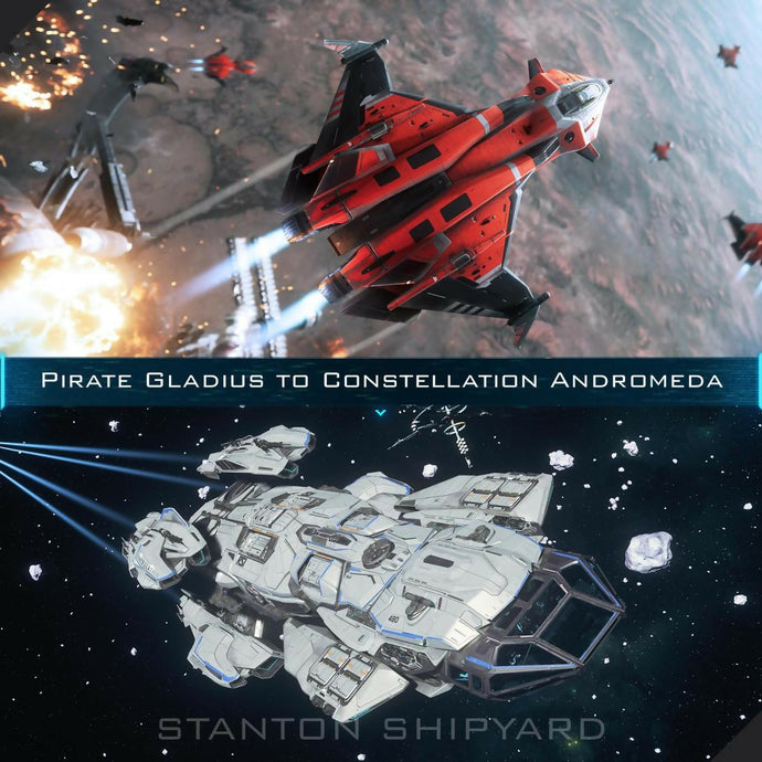 Pirate-Gladius-to-Constellation-Andromeda