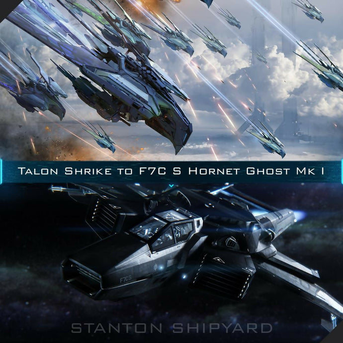Upgrade - Talon Shrike to F7C-S Hornet Ghost Mk I