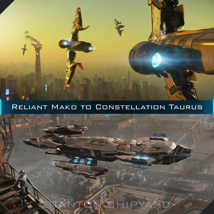 Reliant-Mako-to-Constellation-Taurus