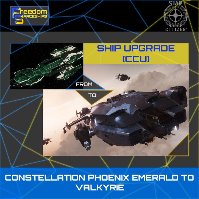 Upgrade - Constellation Phoenix Emerald to Valkyrie