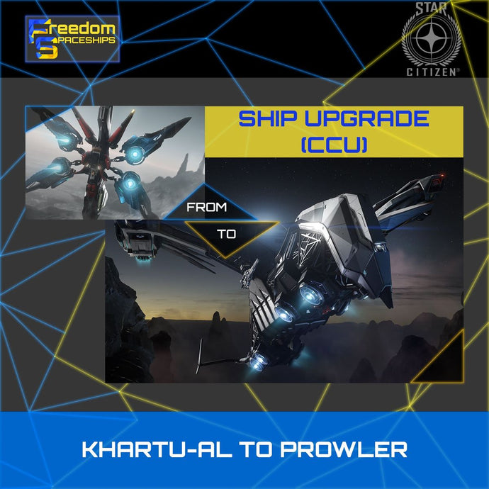 Upgrade - Khartu-al to Prowler