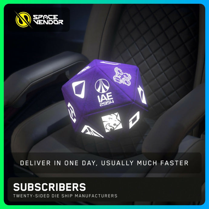 SUBSCRIBERS - Twenty-Sided Die Ship Manufacturers