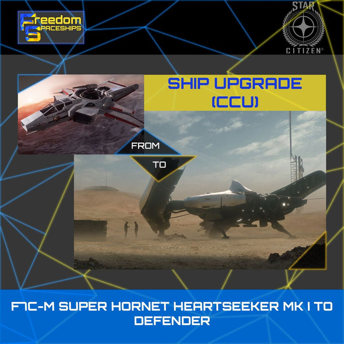 Upgrade - F7C-M Super Hornet Heartseeker MK I to Defender