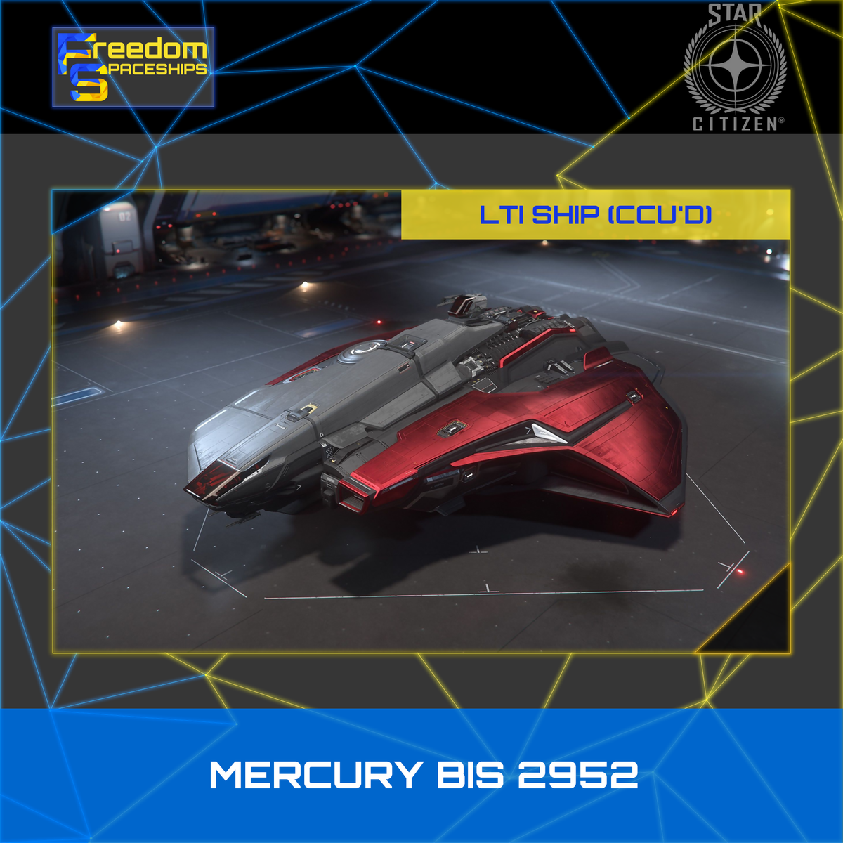 Crusader Mercury Star Runner BIS 2952 - LTI - CCU'd