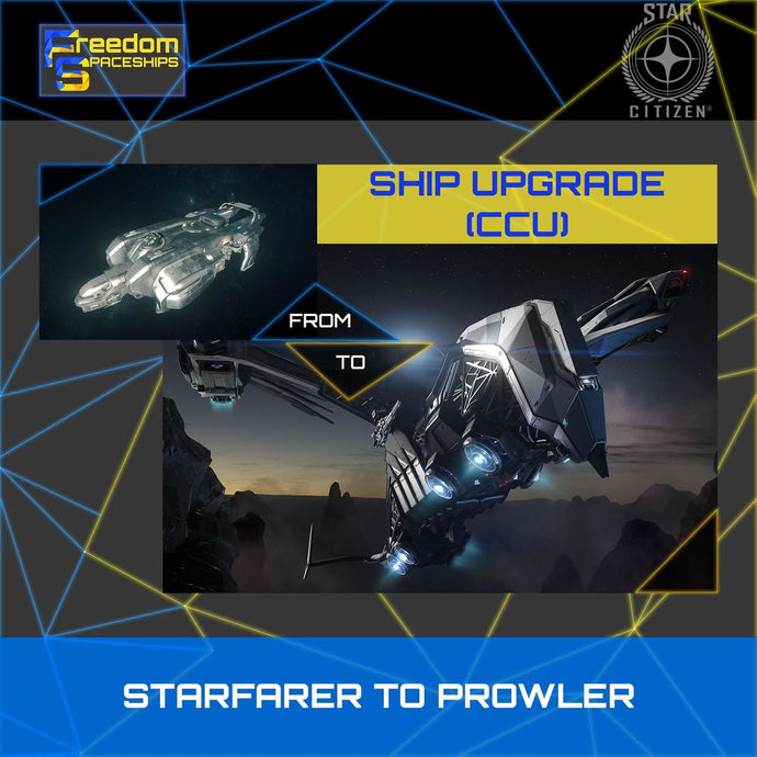 Upgrade - Starfarer to Prowler